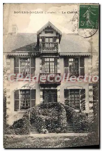 Cartes postales Noyers Bocage Calvados le Chalet