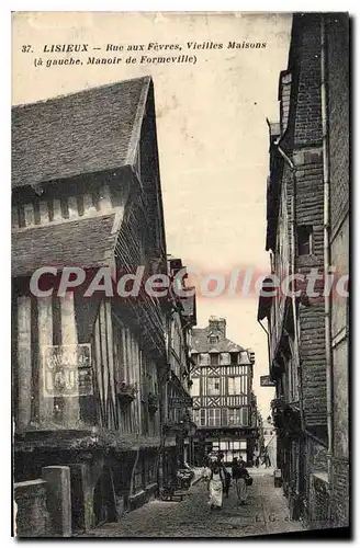 Cartes postales Lisieux Rue aux Fevres Vieilles a gauche Manoire de Formeville