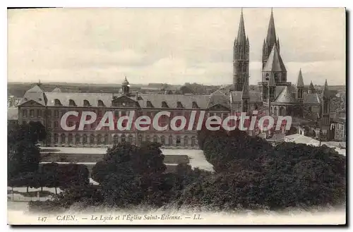 Cartes postales Caen le Lycee et l'eglise Saint Etienne