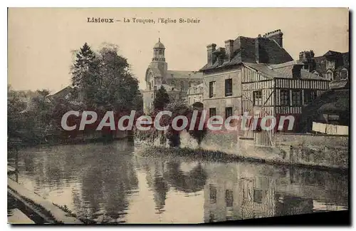 Ansichtskarte AK Lisieux la Touques l'eglise St Desir