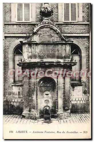 Cartes postales Lisieux Ancienne fontaine rue du Bouteiller