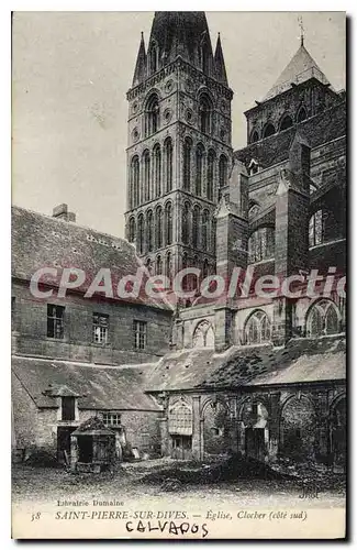 Cartes postales Saint Pierre sur Dives Eglise Clocher Cote Sud