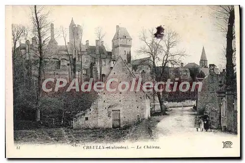 Ansichtskarte AK Creully Calvados le chateau