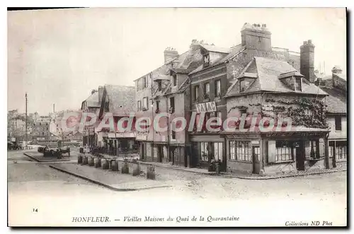Ansichtskarte AK Honfleur Vieilles maisons du Quai de la Quarantaine