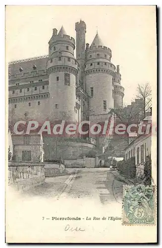 Cartes postales Pierrefonds La Rue de l'Eglise