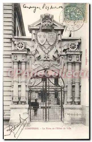 Cartes postales Compiegne La Porte de l'Hotel de Ville