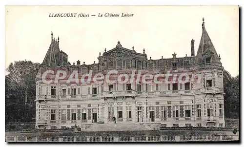 Cartes postales Liancourt Oise Le Chateau Latour