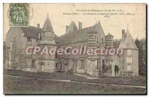 Ansichtskarte AK Environs de Magny en Vexin S et O Parnes Oise Le Chateau d'Alincourt
