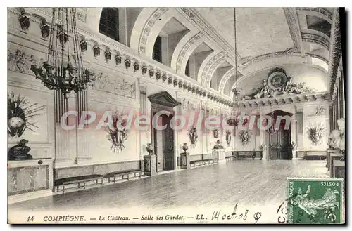 Ansichtskarte AK Compiegne Le Chateau Salle des Gardes