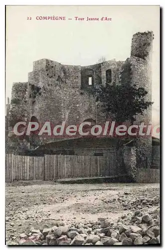 Ansichtskarte AK Compiegne Tour Jeanne d'Arc