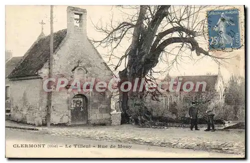 Cartes postales Clermont Oise Le Tilleul Rue de Mony