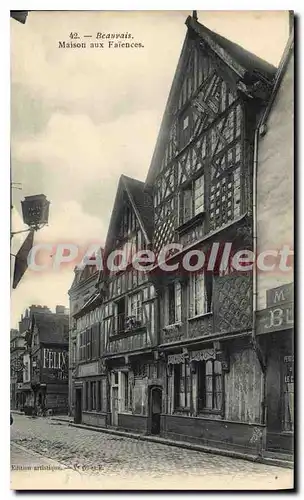 Cartes postales Beauvais Maison aux Faiences