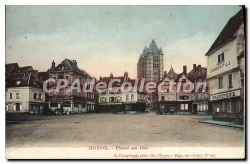 Cartes postales Noyon Place au Ble