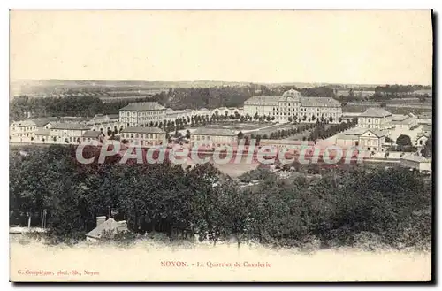 Cartes postales Noyon Le Quartier de Cavalerie