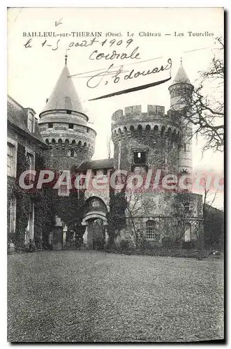 Cartes postales Bailleul sur Therain Oise Le Chateau Les Tourelles