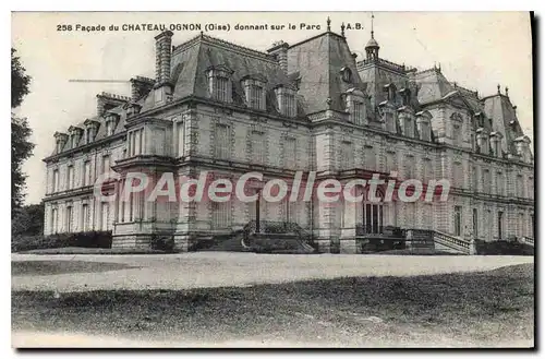 Ansichtskarte AK Facade du Chateau Ognon Oise donnant sur le Parc