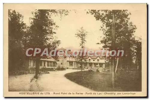 Ansichtskarte AK Hostellerie du Lys Rond Point de la Reine Foret du Lys