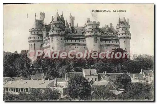 Cartes postales Pierrefonds Le Chateau