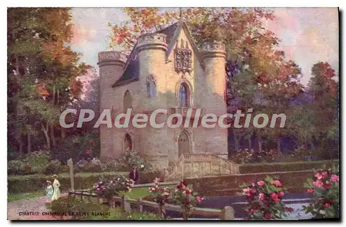 Cartes postales Chantilly chateau de la Reine Blanche situe pres des magnifiques otangs de commelle a ete bati e