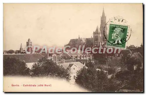 Cartes postales Senlis Cathedrale cote nord