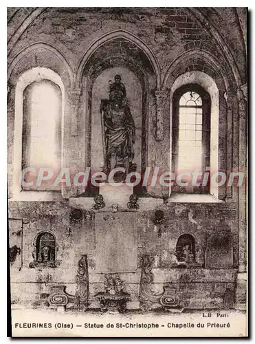 Ansichtskarte AK Fleurines Oise statue de St Christophe Chapelle du Prieure