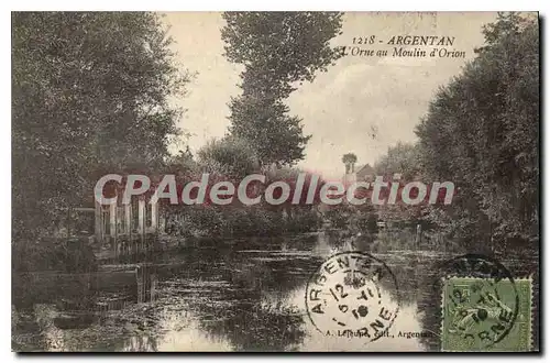 Cartes postales Argentan l'Orne au moulin d'Orion