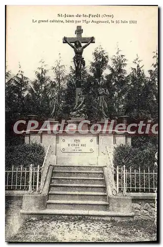 Ansichtskarte AK St Jean de la Foret Orne le grand Calvaire benit par MGr Augouard le 16 juin 1901