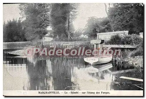 Cartes postales marchainville le Djimbi sur l'etang des Forges