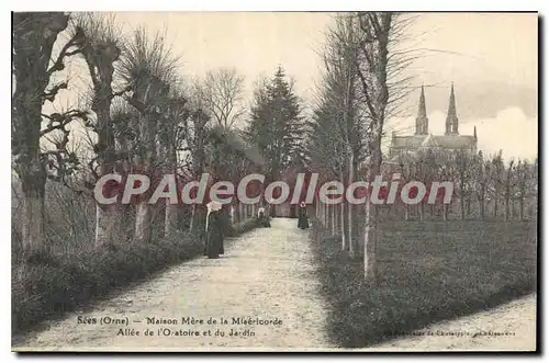 Cartes postales Sees Orne maison Mere de la Misericorde Allee de l'Oratoire et du jardin