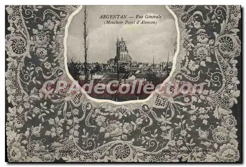 Cartes postales Argentan vue generale Mouchoir Point d'Alencon