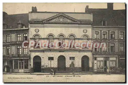 Ansichtskarte AK Bethune l'Hotel de Ville caf� Maillart si�ge du CVB Estaminet Cousin-Decque