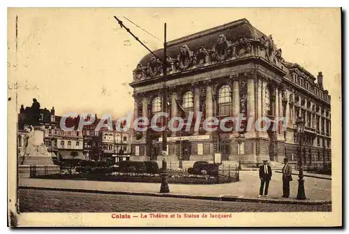 Ansichtskarte AK Calais Le Theatre et la Statue de Jacquard