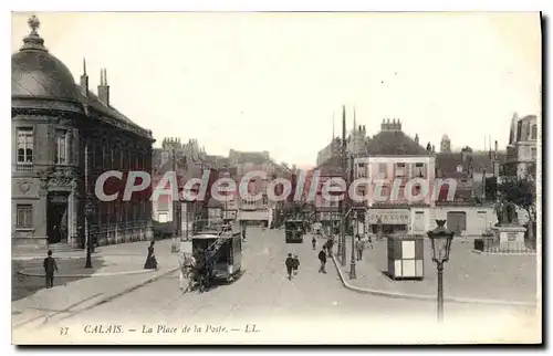 Cartes postales Calais La Place de la Poste