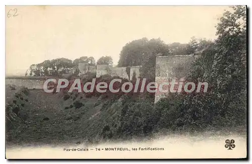 Cartes postales Pas de Calais Montreuil les fortifications