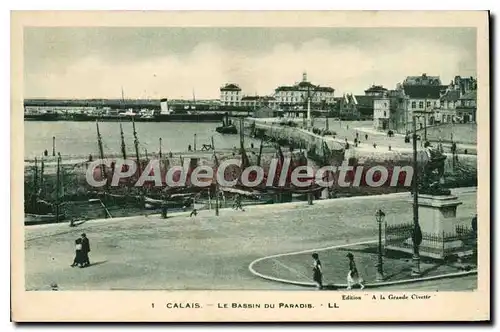 Cartes postales Calais Le Bassin du Paradis