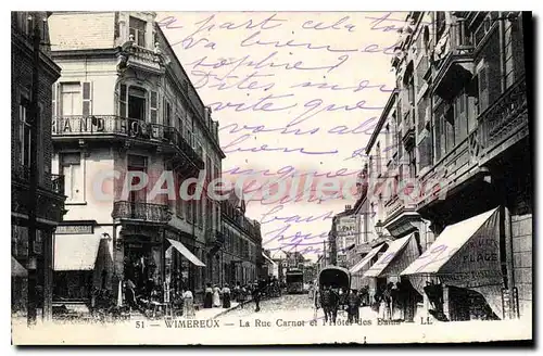 Cartes postales Wimereux la rue Carnot et l'hotel des Bains