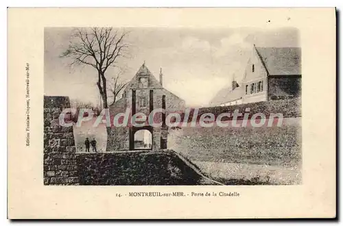 Ansichtskarte AK Montreuil sur Mer Porte de la Citadelle