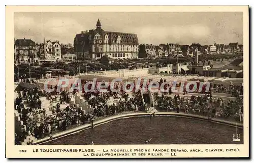 Cartes postales Le Touquet Paris Plage la nouvelle Piscine Andre Berard arch Clavier Entr la Digue Premenade et