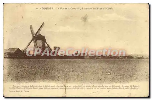 Cartes postales Guines le Moulin � Cornailles Reservoir des Eaux de Calais