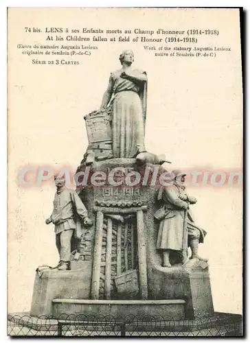 Cartes postales Lens � ses Enfants morts au champ d'honneur 1914 1918 Oeuvre du statuaire Augustin Lesieux origi