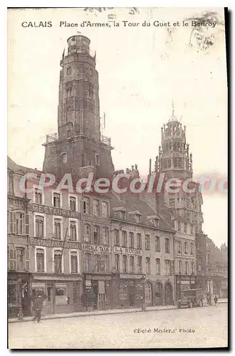 Cartes postales Calais place d'Armes la Tour du Guet et le Beffroi la Ruche amicale taxis