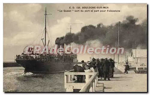 Cartes postales Boulogne sur Mer le Queen sort du port et part pour Folkestone