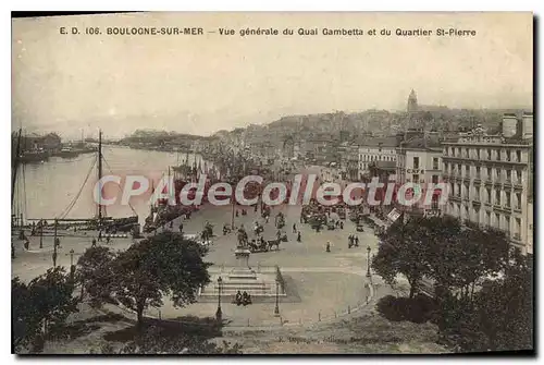 Cartes postales Boulogne sur Mer vue generale du Quai Gambetta et du Quartier St Pierre