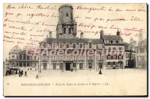 Cartes postales Boulogne sur Mer place du palais de justice et le Beffroi