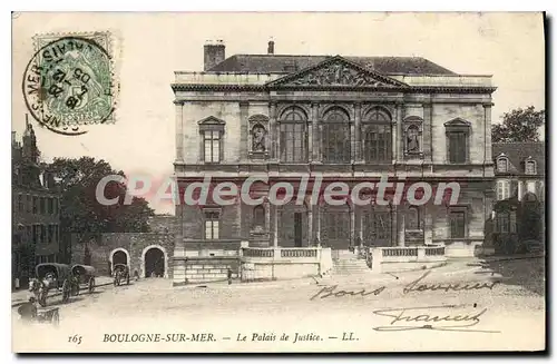 Ansichtskarte AK Boulogne sur Mer le palais de justice