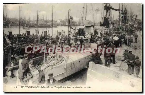 Cartes postales Boulogne sur Mer Torpilleurs dans le Bassin