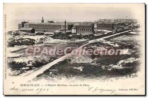 Cartes postales Berck Plage l'hopital Maritime vue prise du Phare