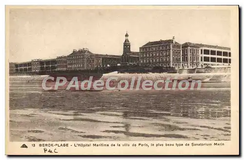 Cartes postales Berck Plage l'hopital Maritime de la ville de Paris le plus beau type de Sanatorium Marin