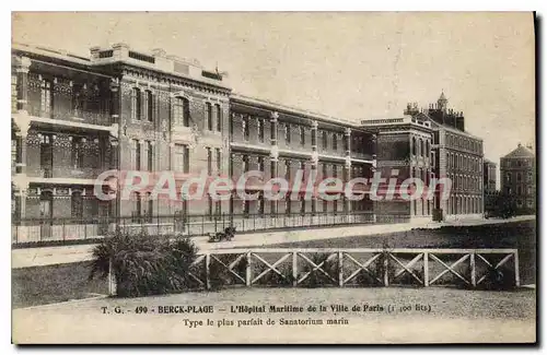 Ansichtskarte AK Berck Plage l'hopital Maritime de la Ville de Paris type le plus parfait de Sanatorium Marin