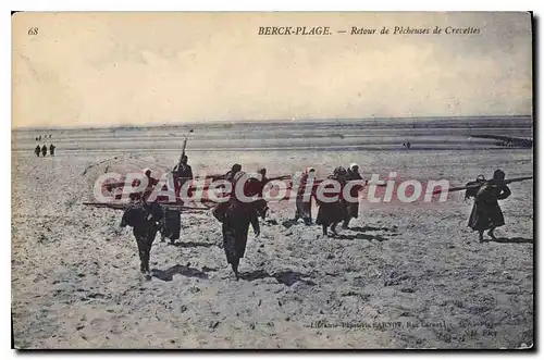 Ansichtskarte AK Berck Plage retour de Pecheuses de Crevettes